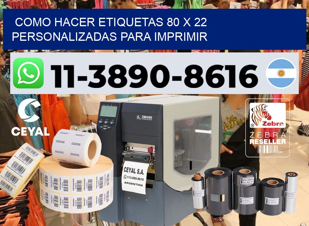 como hacer etiquetas 80 x 22 personalizadas para imprimir