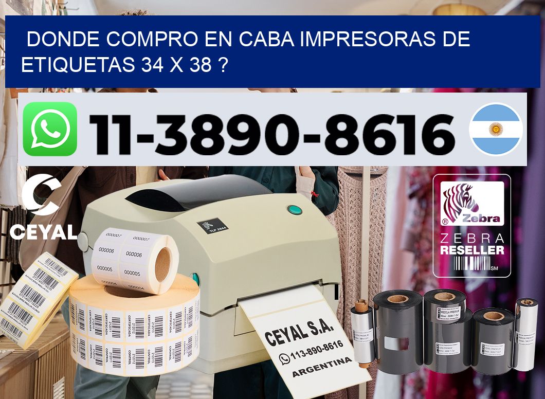 donde compro en CABA impresoras de etiquetas 34 x 38 ?