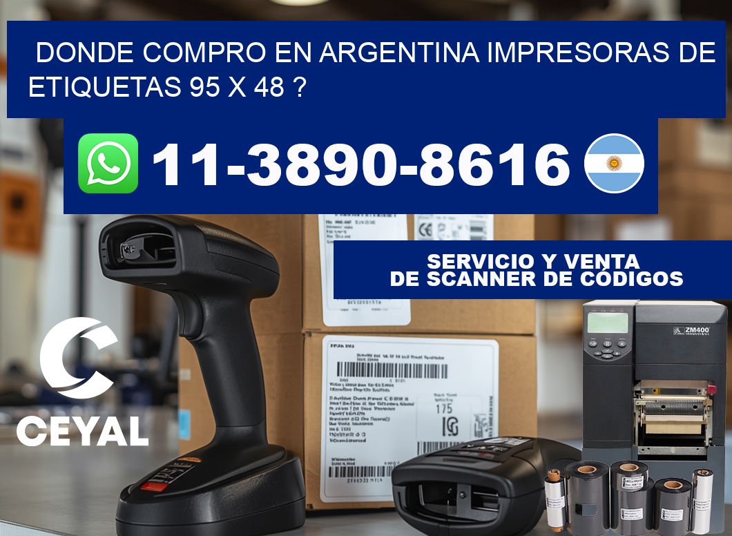 donde compro en argentina impresoras de etiquetas 95 x 48 ?
