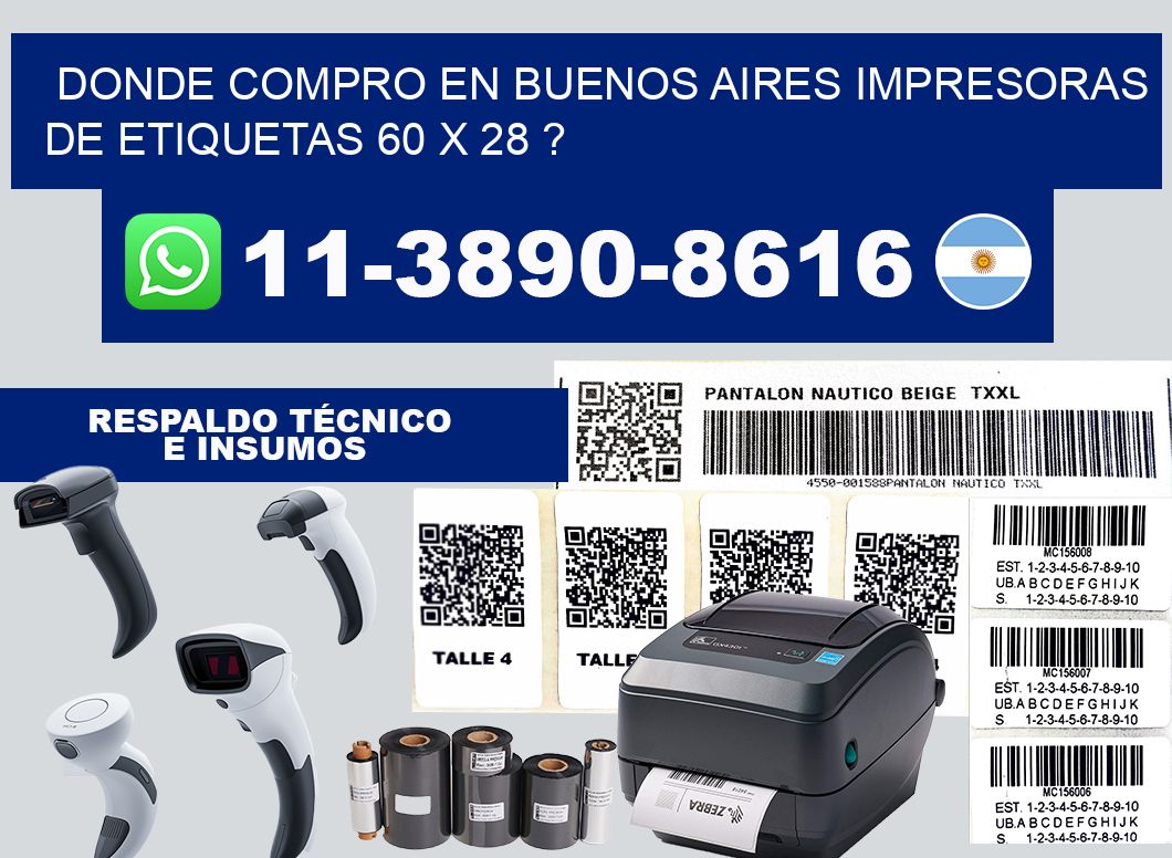 donde compro en buenos aires impresoras de etiquetas 60 x 28 ?