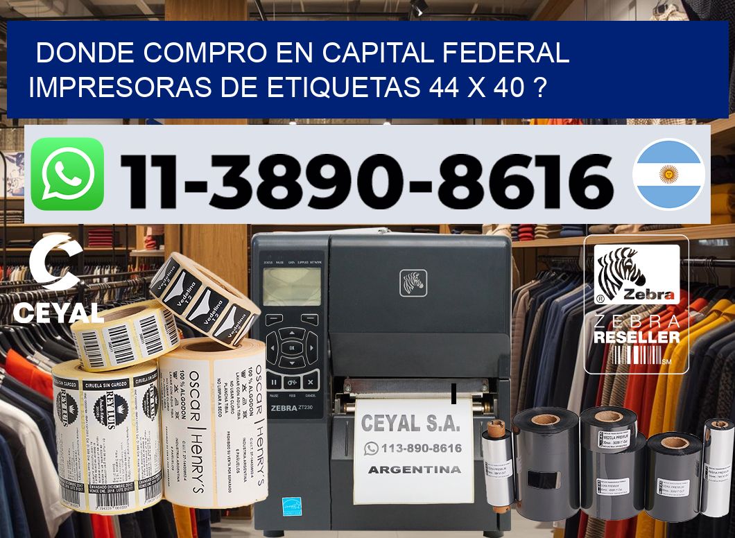 donde compro en capital federal impresoras de etiquetas 44 x 40 ?