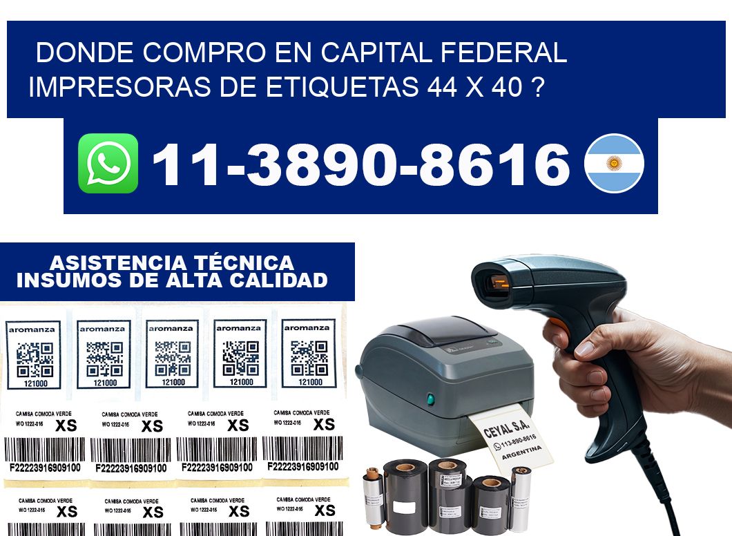 donde compro en capital federal impresoras de etiquetas 44 x 40 ?