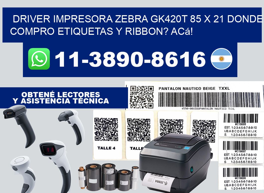 driver impresora zebra gk420t 85 x 21 Donde compro etiquetas y ribbon? Acá!