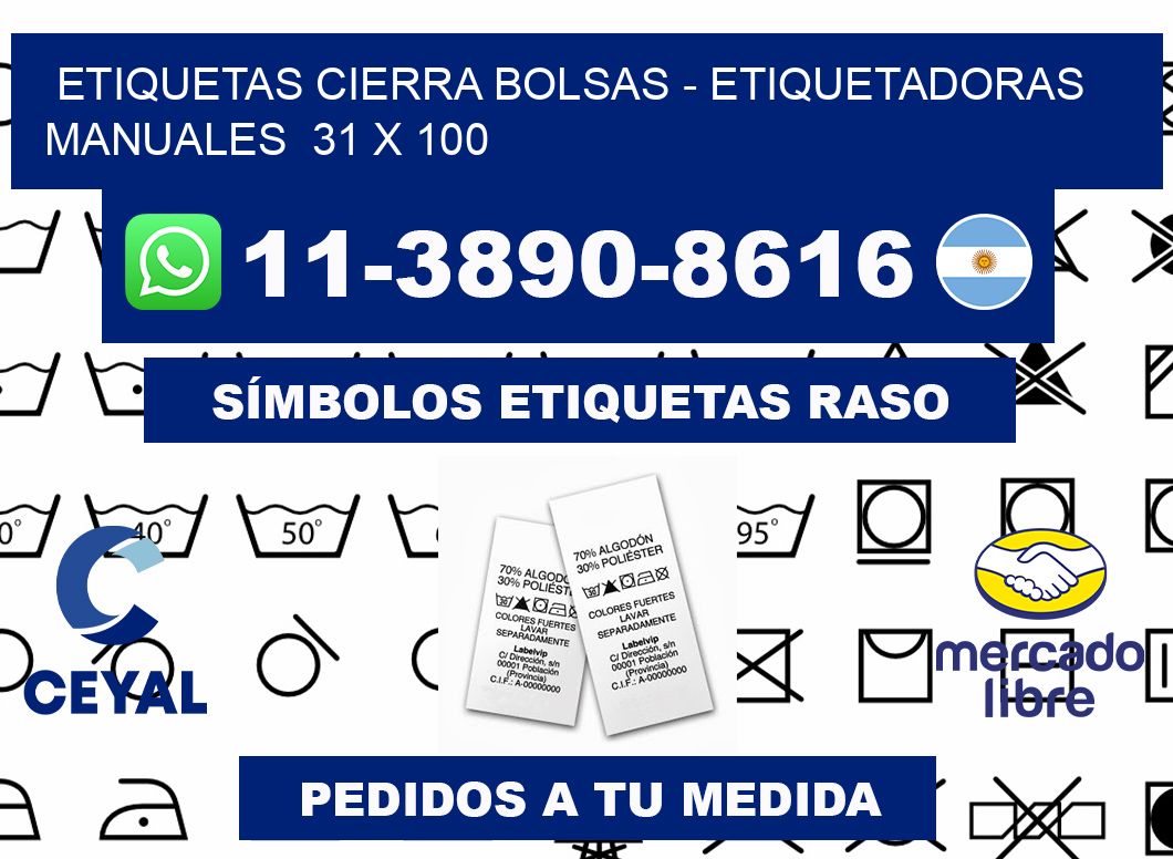 etiquetas cierra bolsas - Etiquetadoras Manuales  31 x 100
