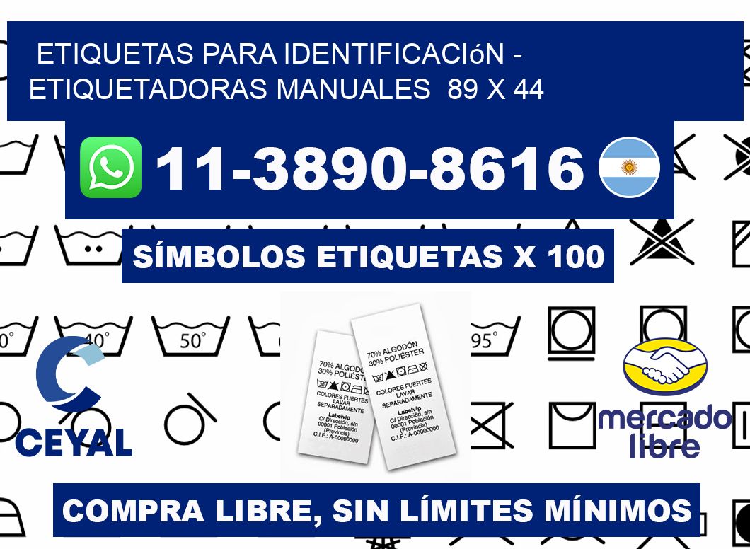 etiquetas para identificación - Etiquetadoras Manuales  89 x 44