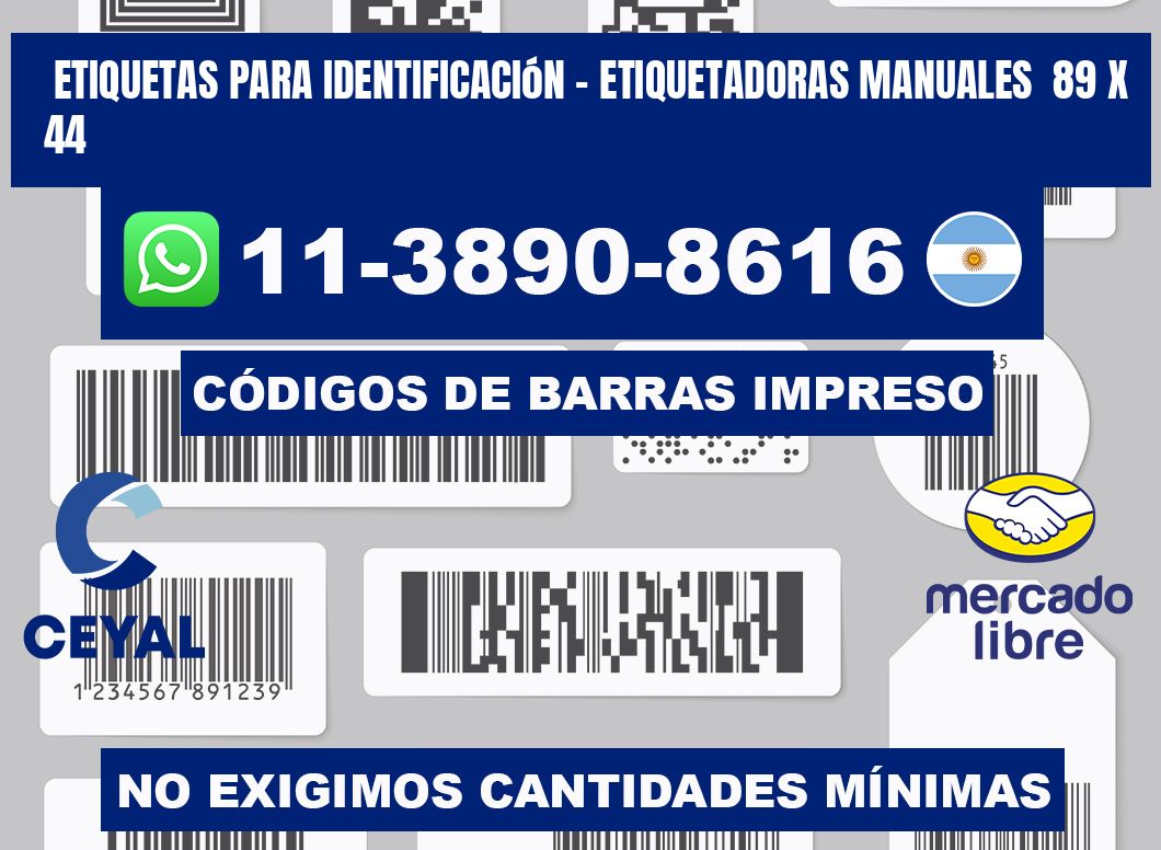 etiquetas para identificación - Etiquetadoras Manuales  89 x 44