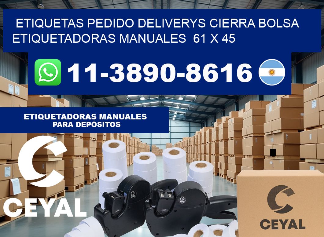 etiquetas pedido deliverys cierra bolsa  Etiquetadoras Manuales  61 x 45