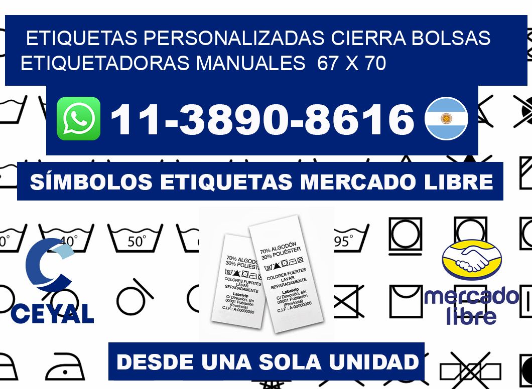 etiquetas personalizadas cierra bolsas  Etiquetadoras Manuales  67 x 70