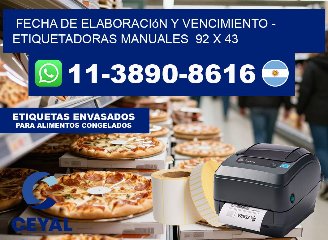 fecha de elaboración y vencimiento – Etiquetadoras Manuales  92 x 43