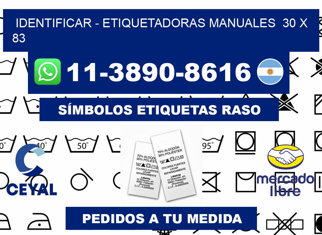 identificar - Etiquetadoras Manuales  30 x 83