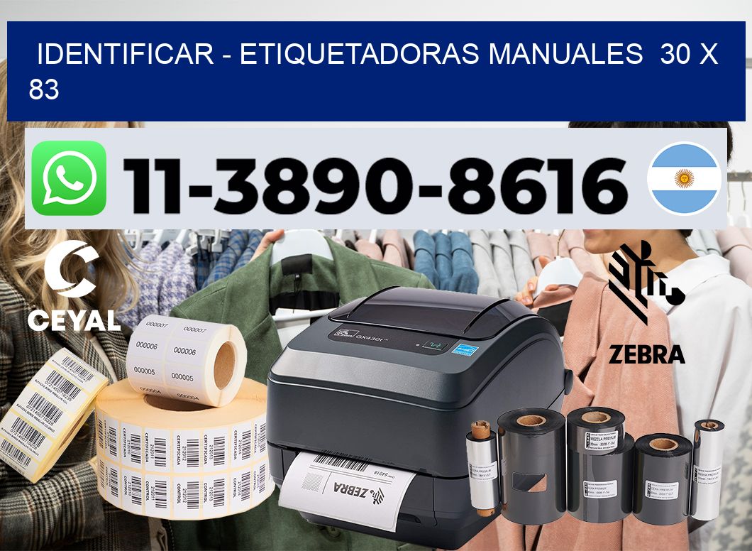 identificar – Etiquetadoras Manuales  30 x 83