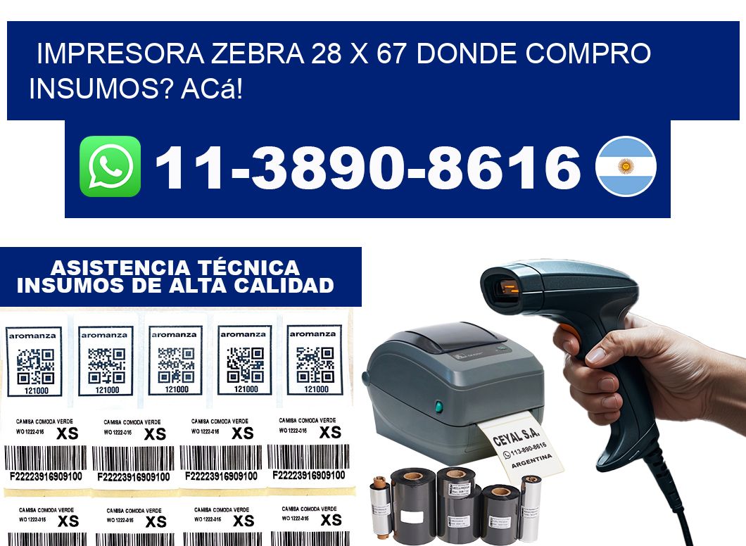 impresora zebra 28 x 67 Donde compro insumos? Acá!
