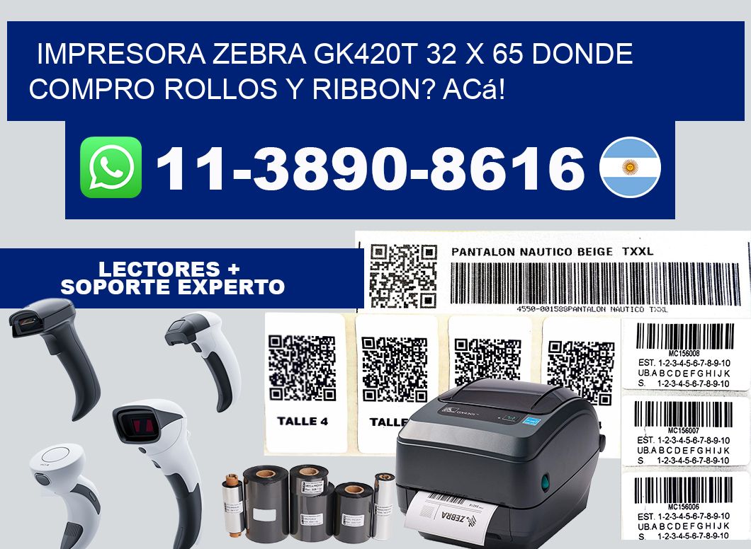 impresora zebra gk420t 32 x 65 Donde compro rollos y ribbon? Acá!