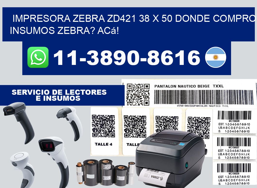 impresora zebra zd421 38 x 50 Donde compro insumos zebra? Acá!