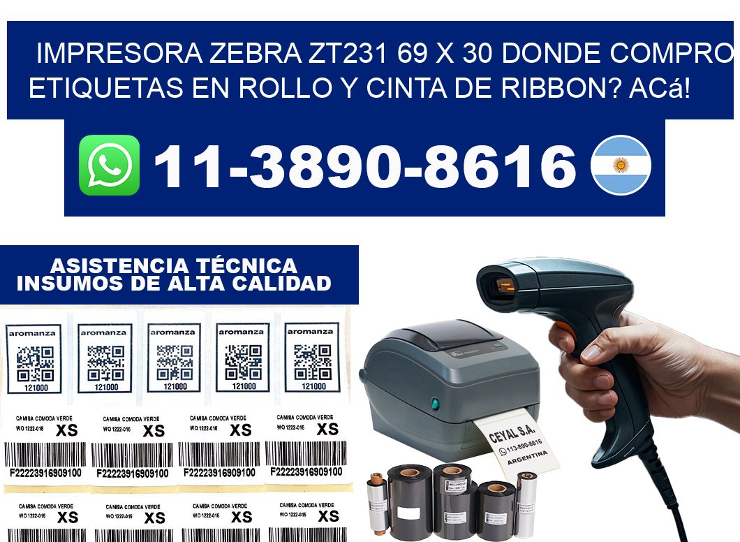 impresora zebra zt231 69 x 30 Donde compro etiquetas en rollo y cinta de ribbon? Acá!