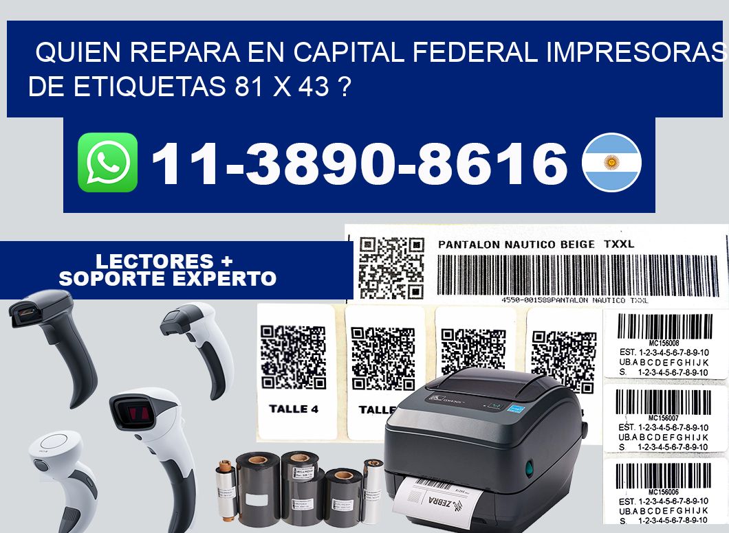 quien repara en capital federal impresoras de etiquetas 81 x 43 ?