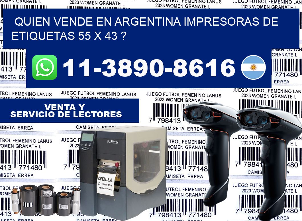 quien vende en argentina impresoras de etiquetas 55 x 43 ?