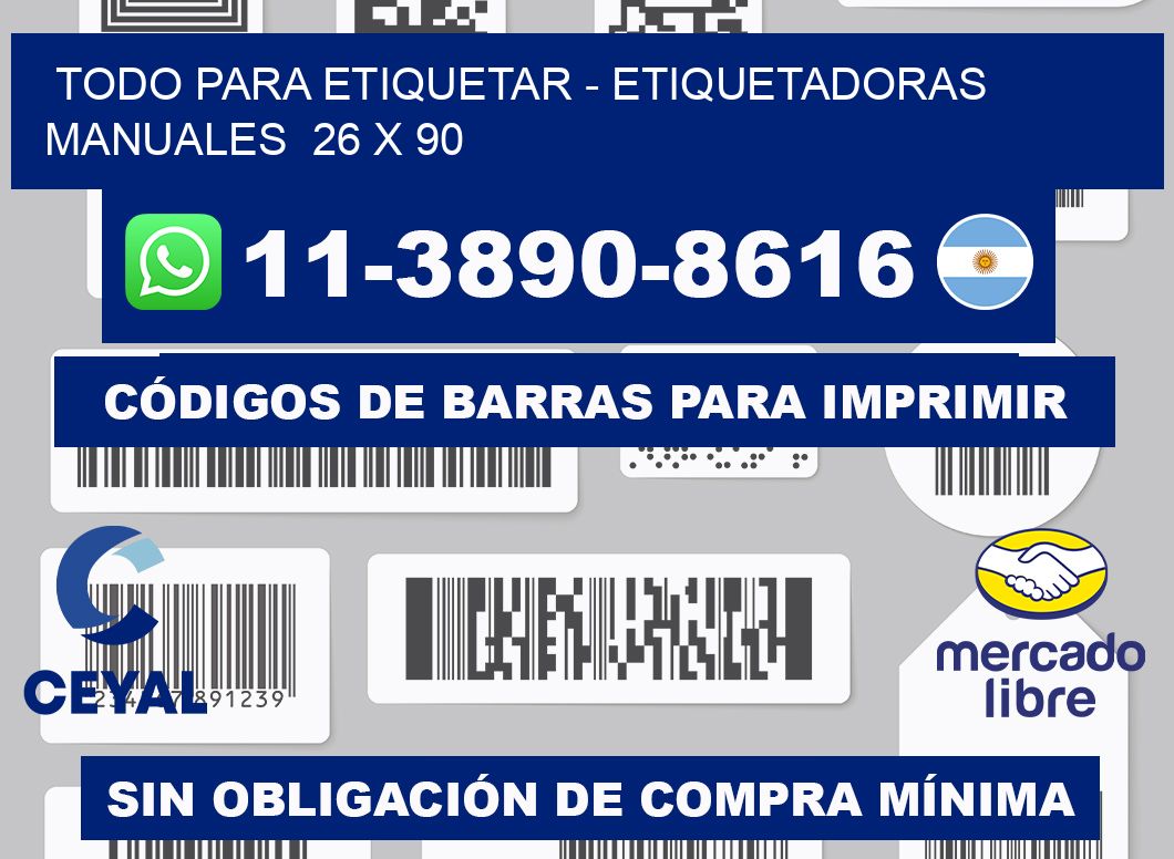 todo para etiquetar - Etiquetadoras Manuales  26 x 90