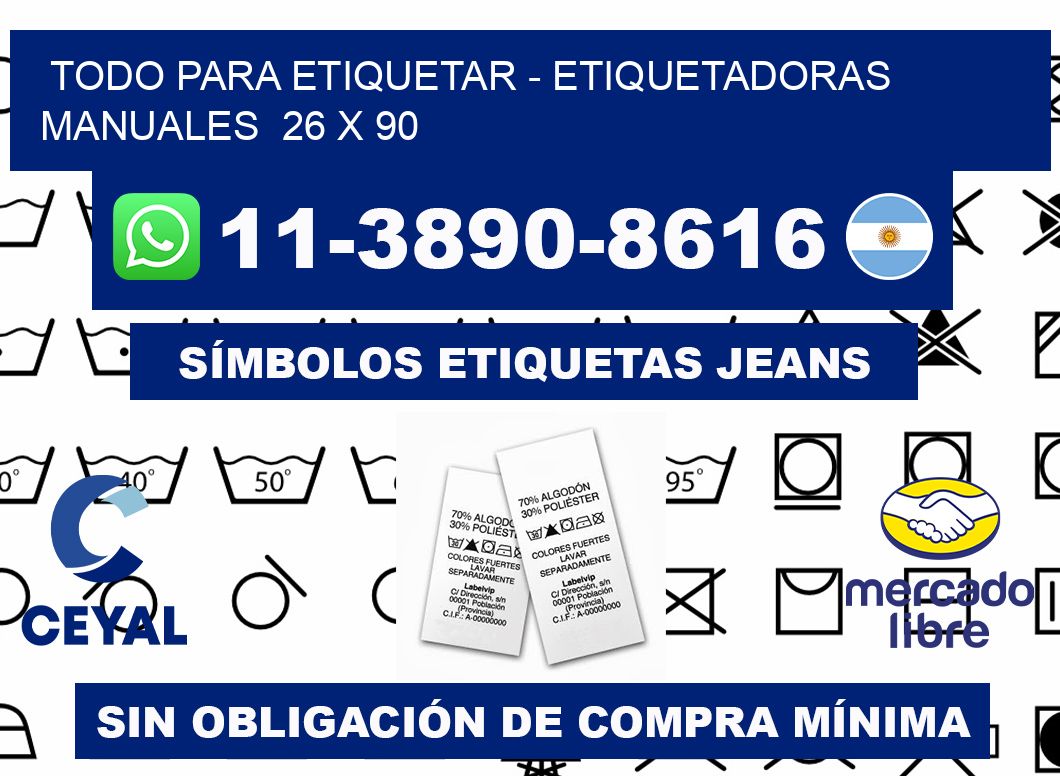 todo para etiquetar - Etiquetadoras Manuales  26 x 90