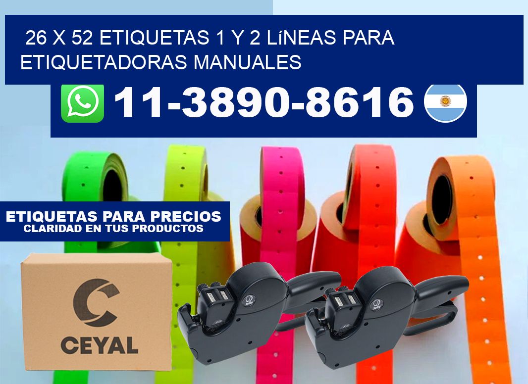26 x 52 Etiquetas 1 y 2 líneas para etiquetadoras manuales