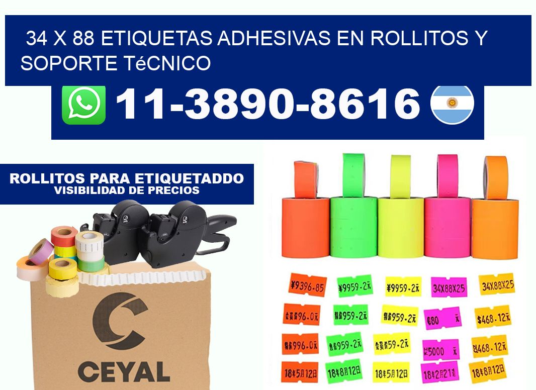 34 x 88 Etiquetas adhesivas en rollitos y soporte técnico