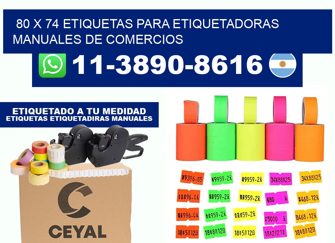 80 x 74 etiquetas para etiquetadoras manuales de comercios