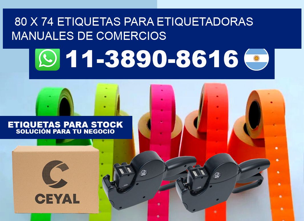 80 x 74 etiquetas para etiquetadoras manuales de comercios