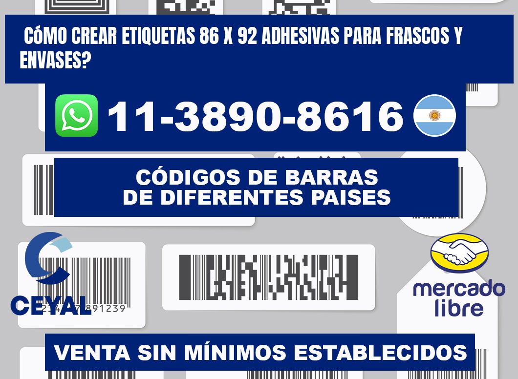 Cómo crear etiquetas 86 x 92 adhesivas para frascos y envases?