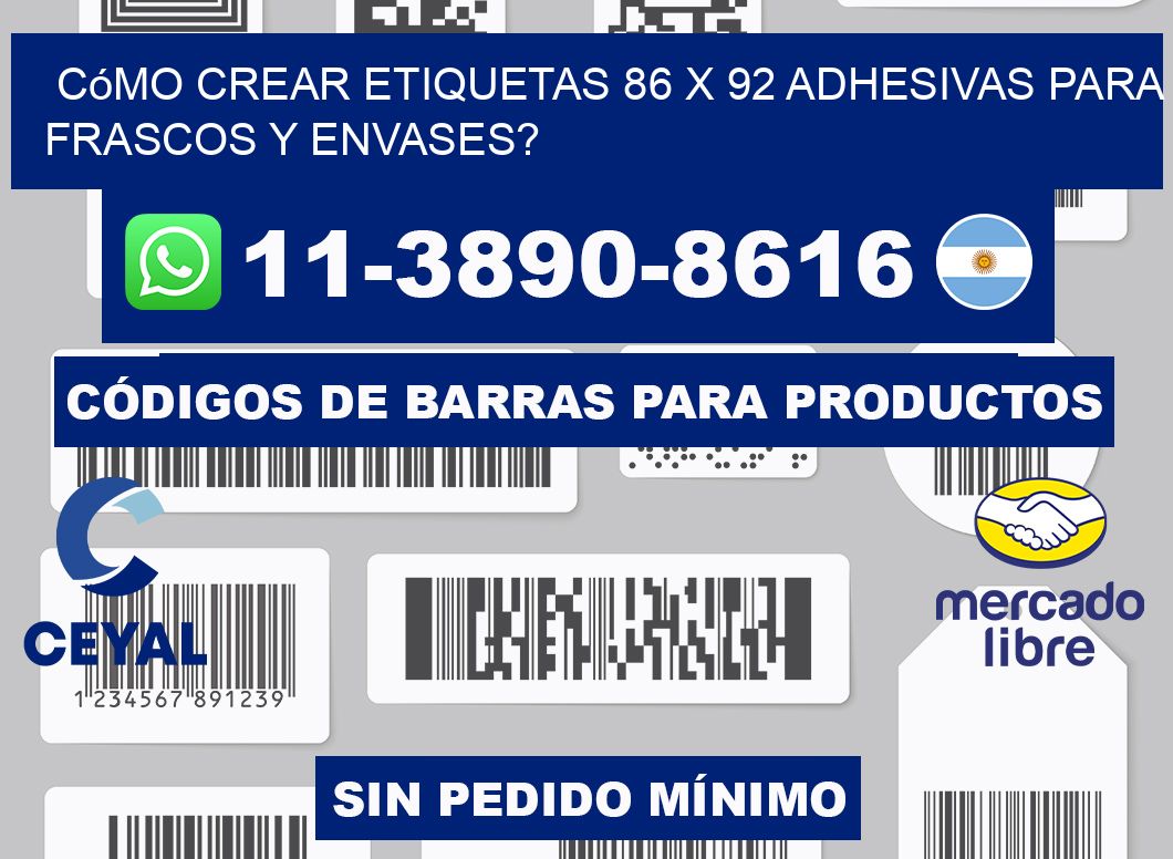 Cómo crear etiquetas 86 x 92 adhesivas para frascos y envases?