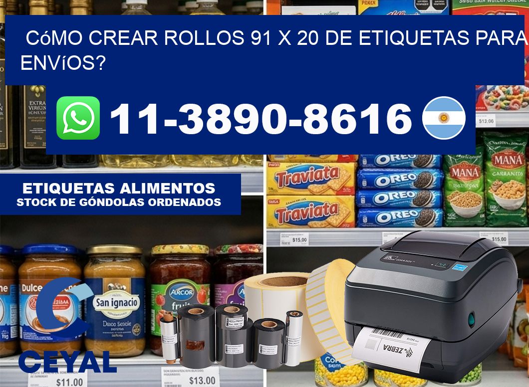 Cómo crear rollos 91 x 20 de etiquetas para envíos?