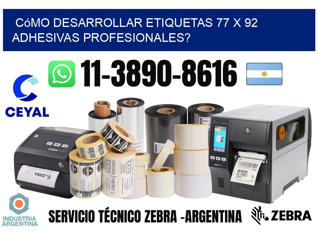 Cómo desarrollar etiquetas 77 x 92 adhesivas profesionales?