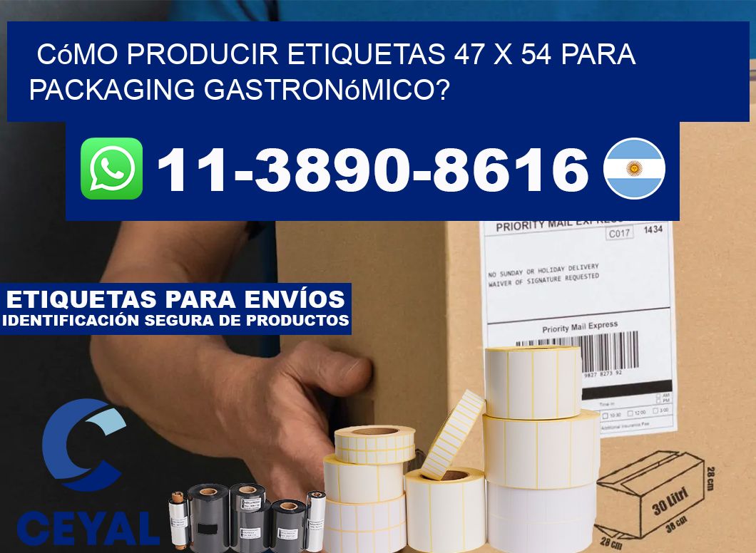 Cómo producir etiquetas 47 x 54 para packaging gastronómico?