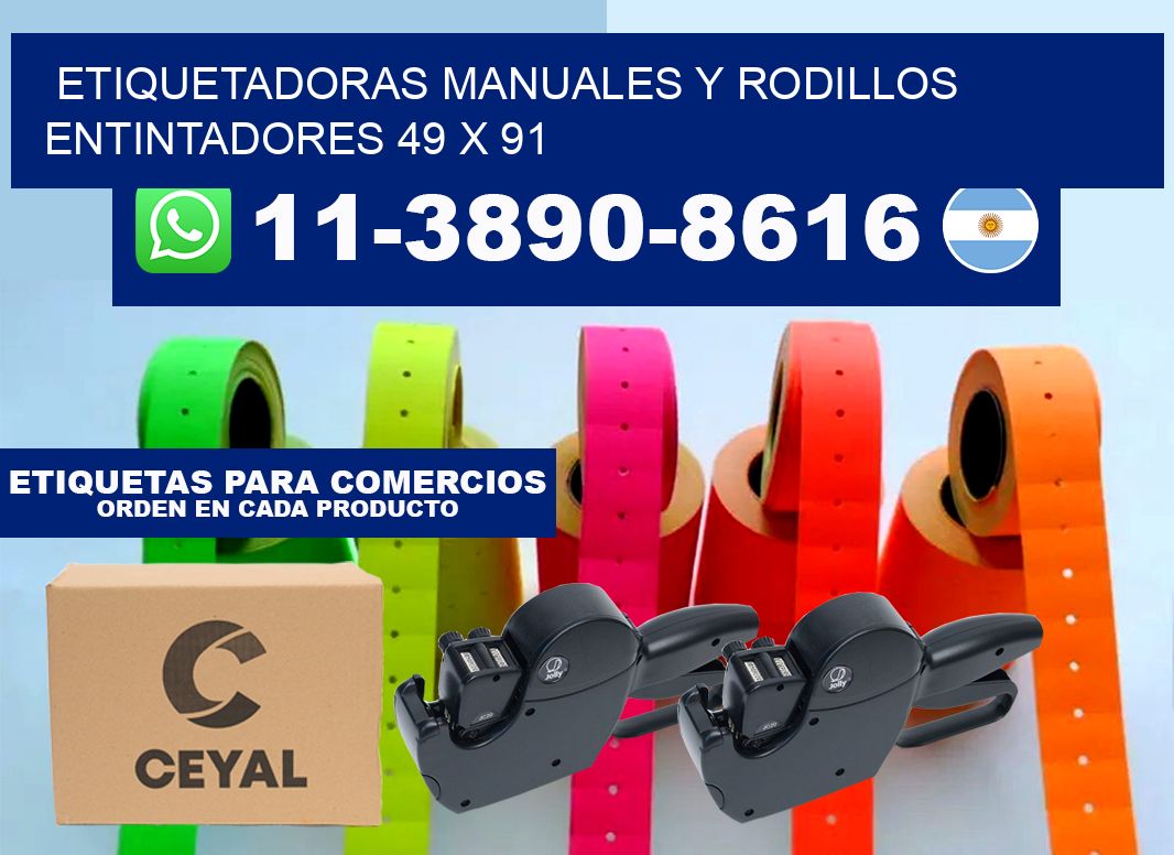 Etiquetadoras manuales y rodillos entintadores 49 x 91