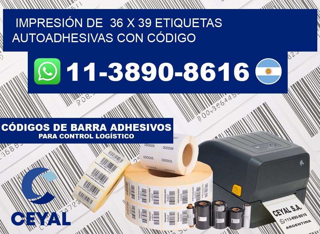 IMPRESIÓN DE  36 x 39 ETIQUETAS AUTOADHESIVAS CON CÓDIGO