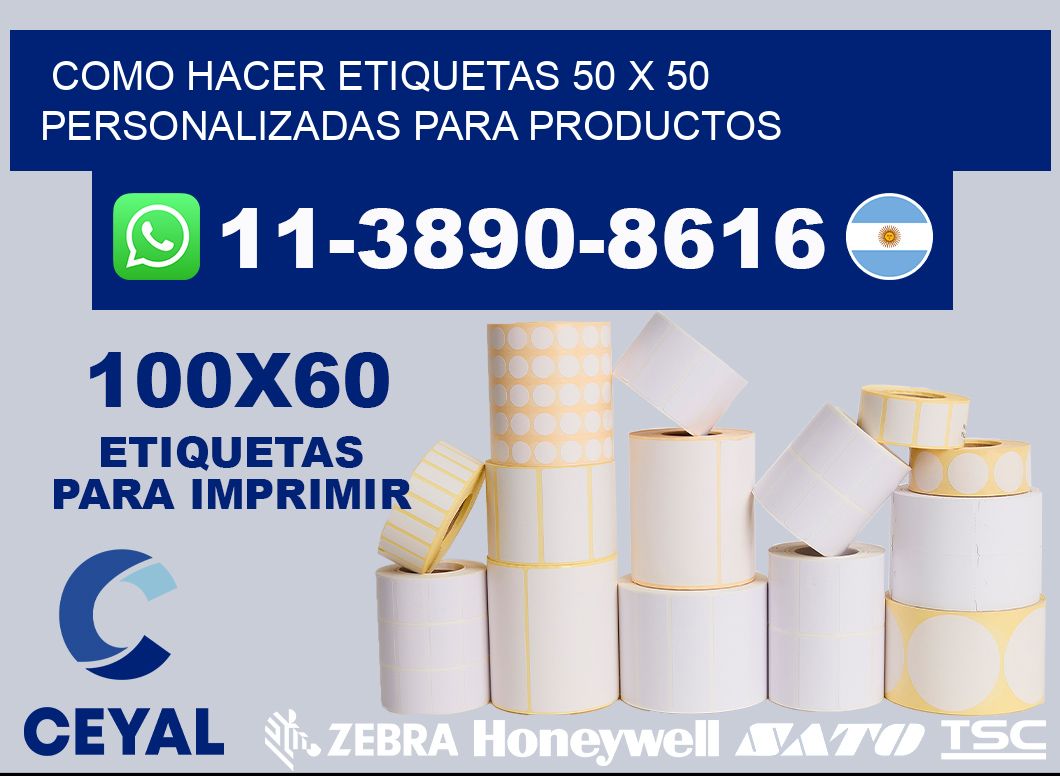 como hacer etiquetas 50 x 50 personalizadas para productos