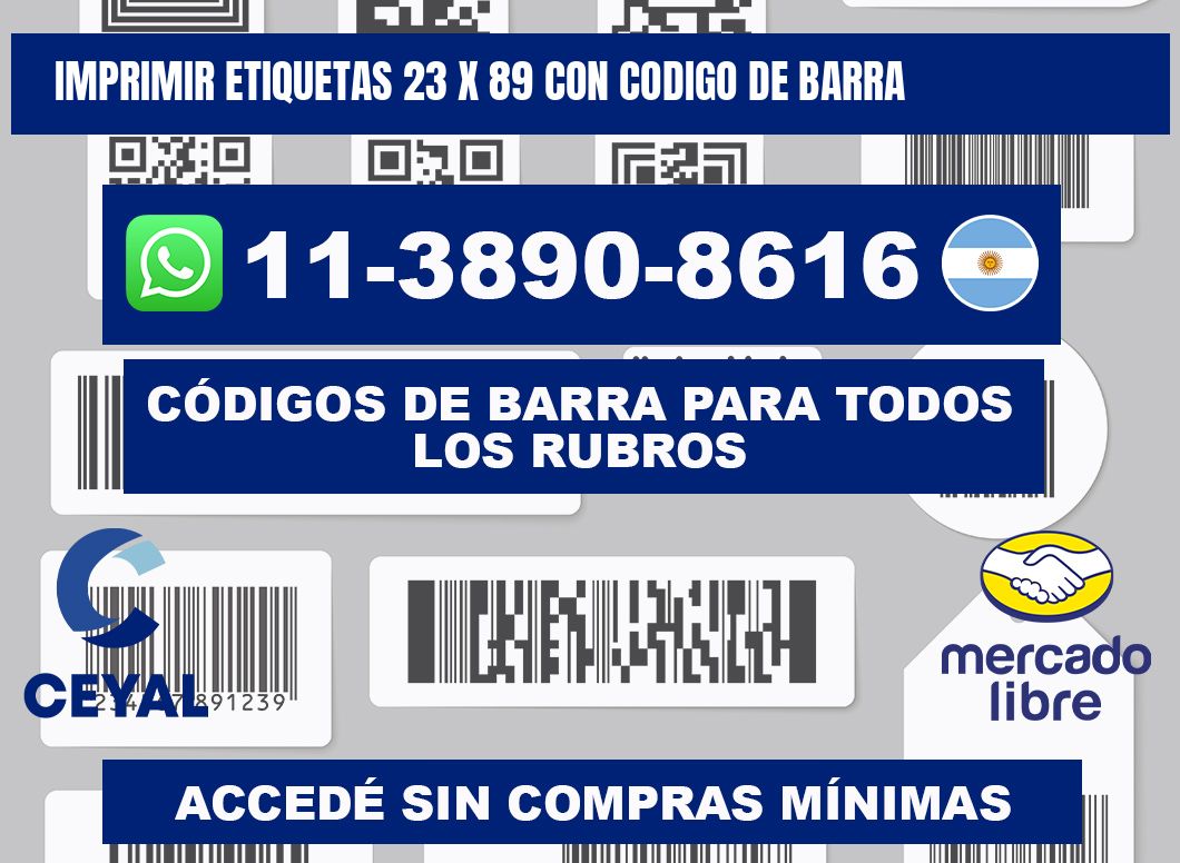 imprimir etiquetas 23 x 89 con codigo de barra