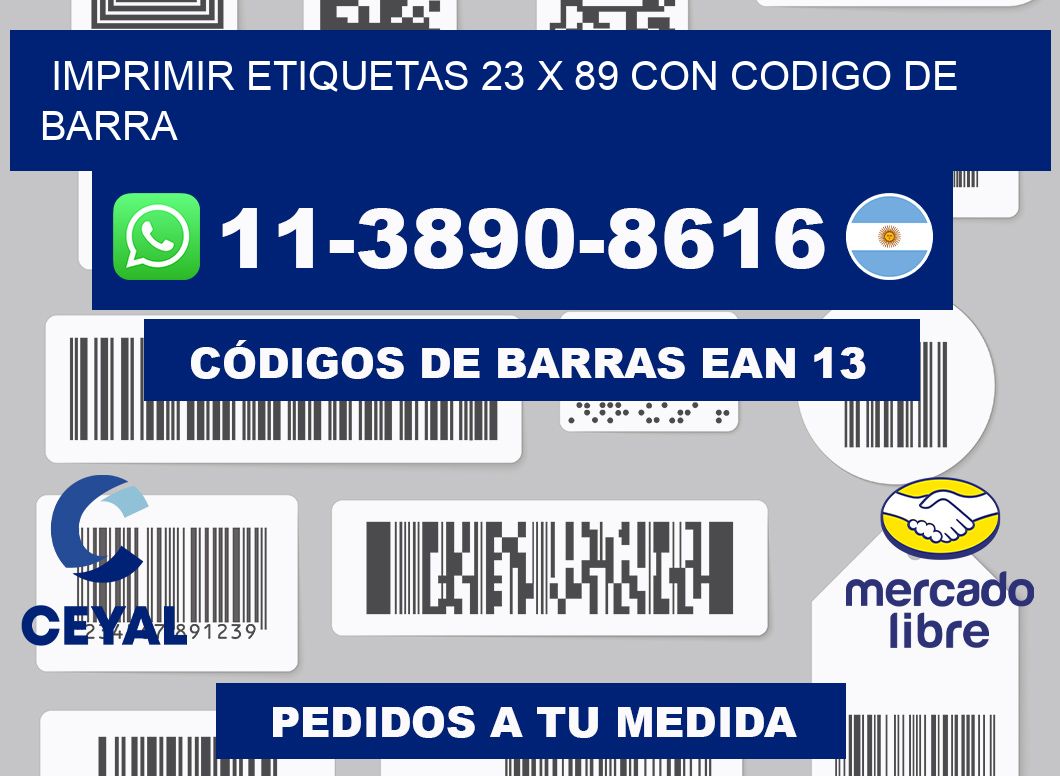 imprimir etiquetas 23 x 89 con codigo de barra