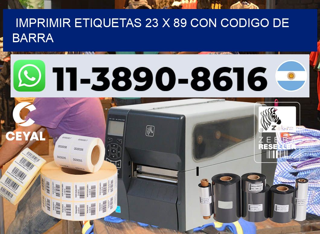 imprimir etiquetas 23 x 89 con codigo de barra