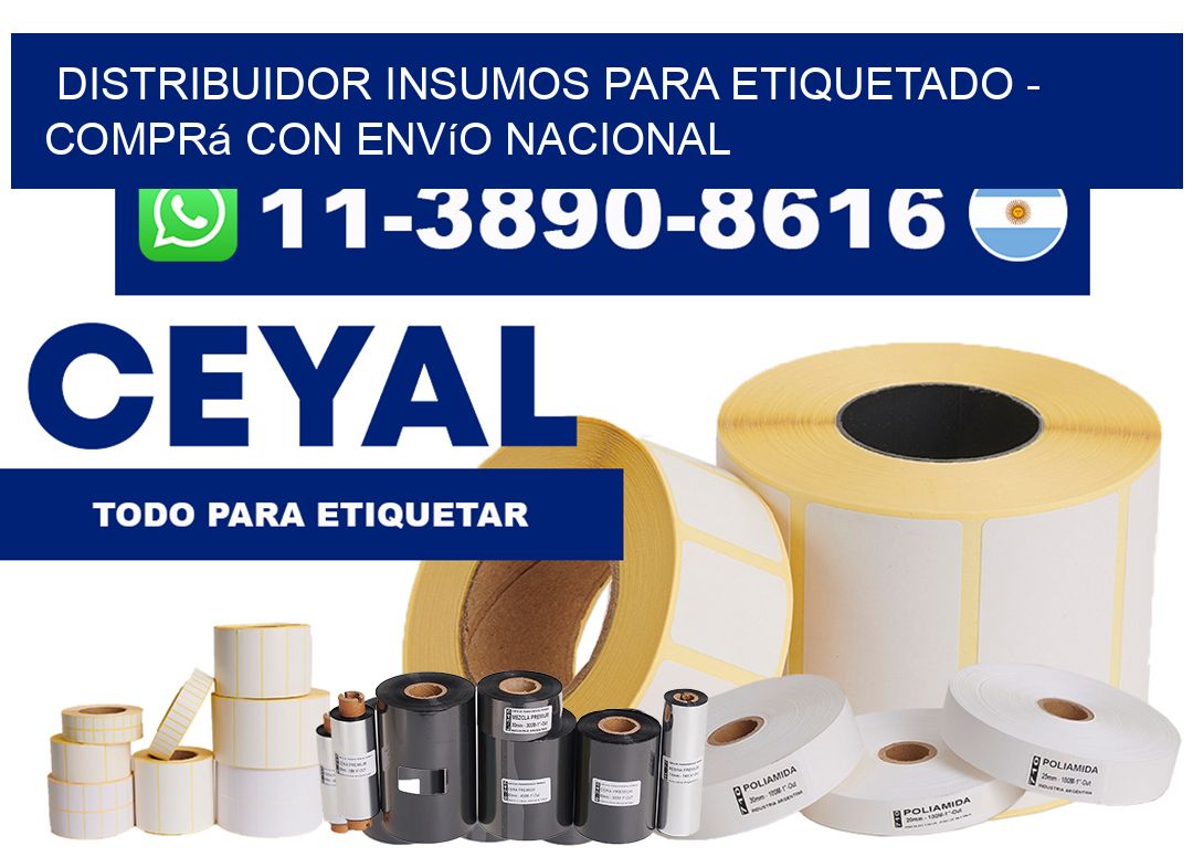 DISTRIBUIDOR INSUMOS PARA ETIQUETADO - Comprá con envío nacional