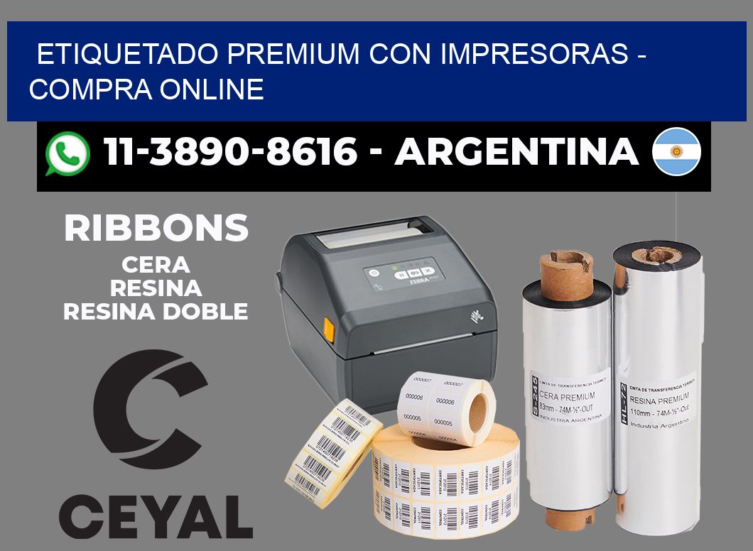 ETIQUETADO PREMIUM CON IMPRESORAS - compra online