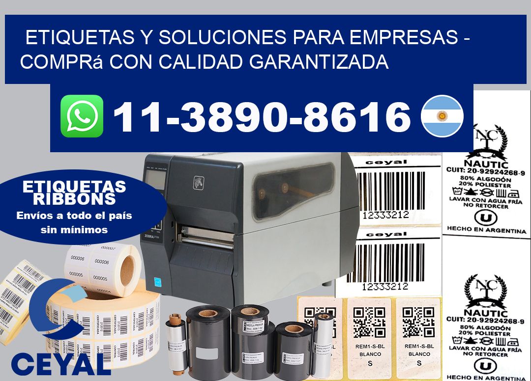 ETIQUETAS Y SOLUCIONES PARA EMPRESAS - Comprá con calidad garantizada