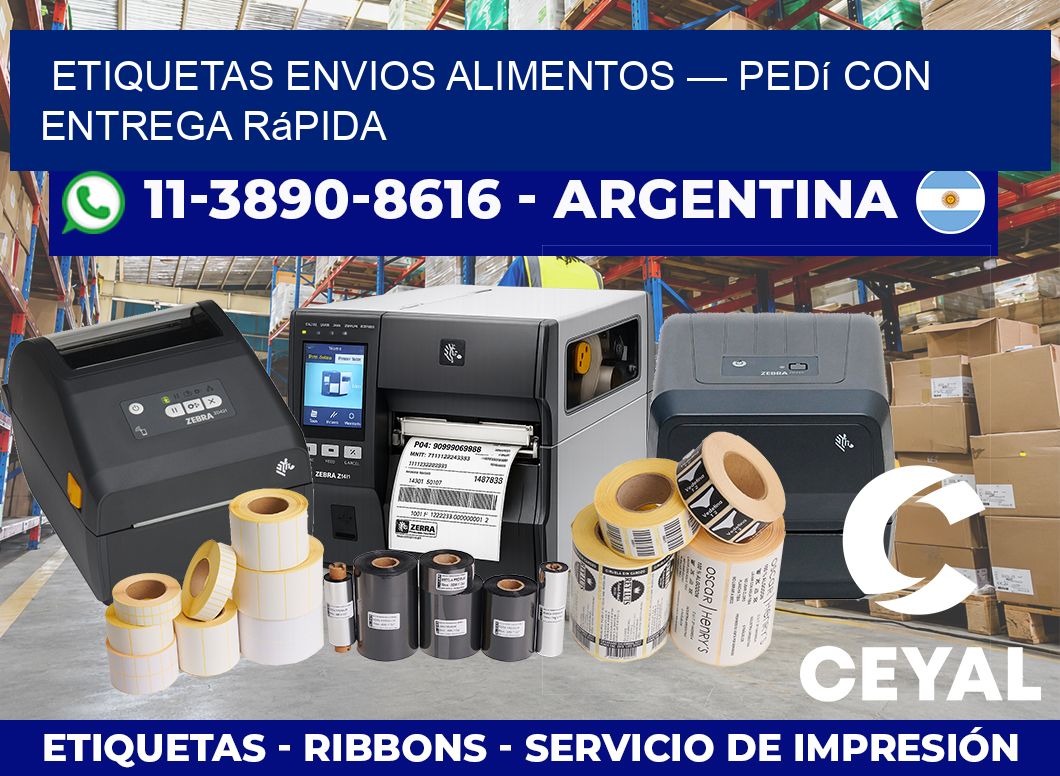 etiquetas envios alimentos — Pedí con entrega rápida