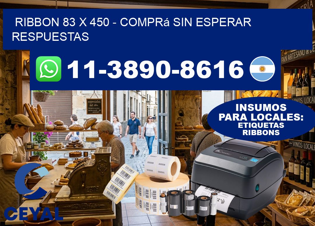 ribbon 83 x 450 - Comprá sin esperar respuestas